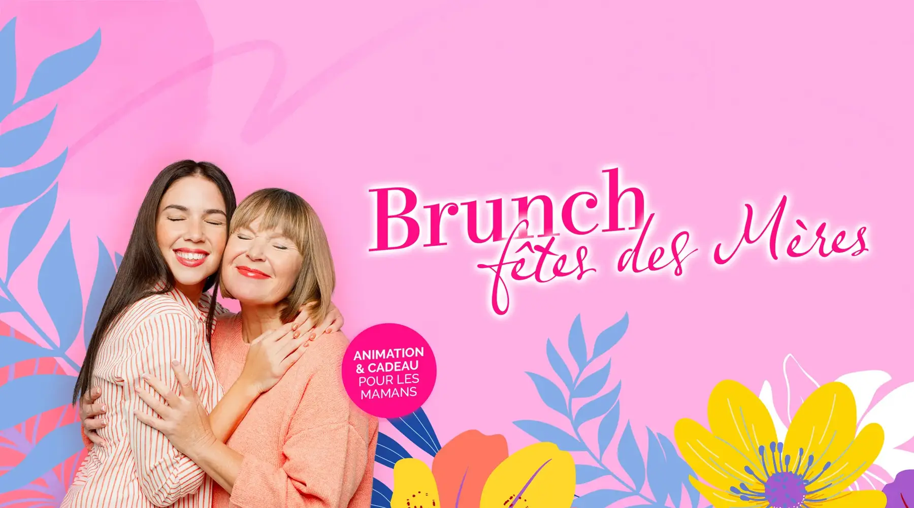 Brunch Fêtes des Mères
