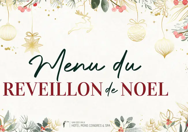 Réveillon de Noël 2026 | Van der Valk Hotel Mons